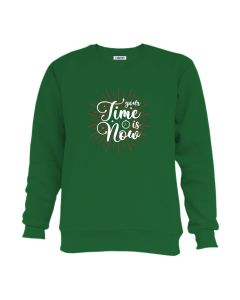 SFHS TIME IS NOW SWEATSHIRT